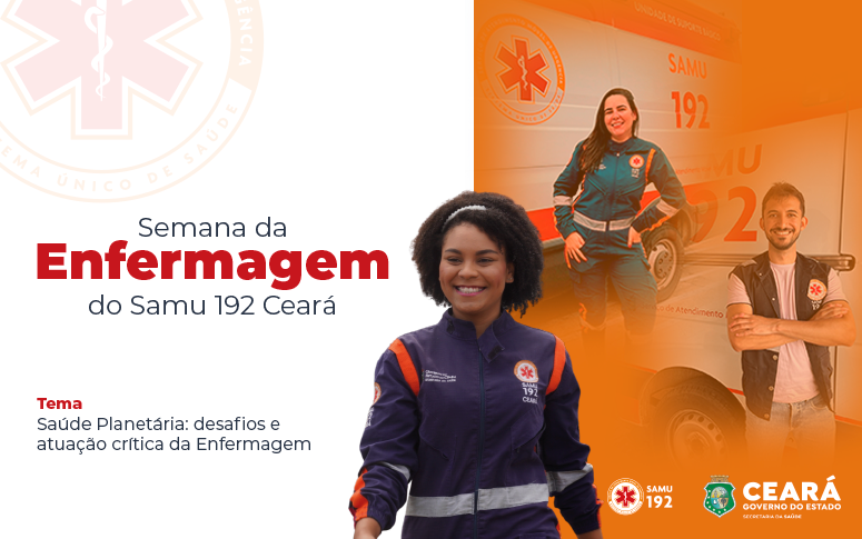 Samu Ceará realiza programação da Semana da Enfermagem
